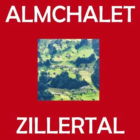 Almchalet Zillertal